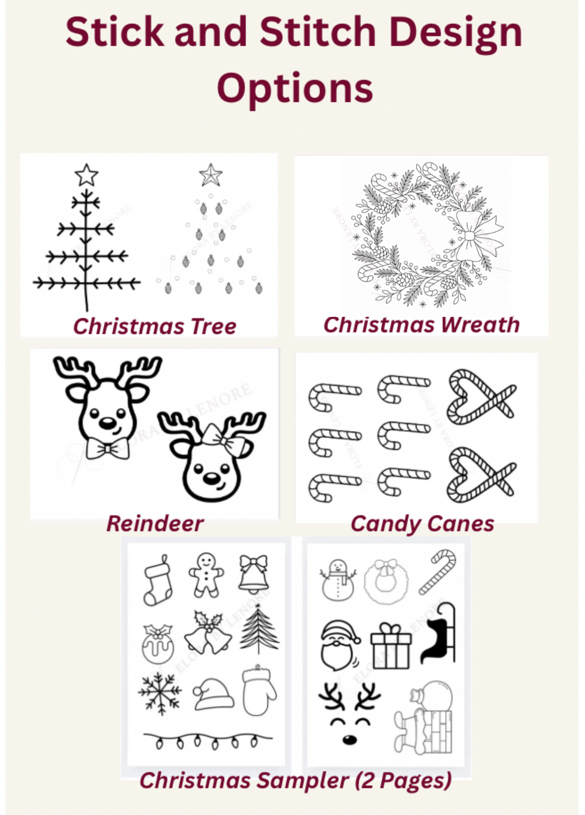 A product options graphic titled 'Stick and Stitch Design Options' showing six black-and-white Christmas-themed design pages: Christmas Tree, Christmas Wreath, Reindeer, Candy Canes, and a Christmas Sampler page. The designs are arranged on a light beige background with dark red labels.